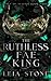 The Ruthless Fae King