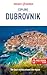 Insight Guides Explore Dubrovnik: Travel Guide with eBook