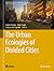 The Urban Ecologies of Divi...