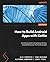 How to Build Android Apps w...
