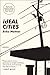 Ideal Cities: Poems (National Poetry Series)