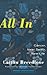 All In: Cancer, Near Death, New Life (Emergent Strategy)