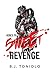 Here's to Sweet Revenge by B.J. Toniolo