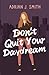 Don't Quit Your Daydream