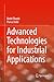 Advanced Technologies for Industrial Applications by Rohit Thanki