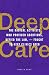 Deep Care: The Radical Activists Who Provided Abortions, Defied the Law, and Fought to Keep Clinics Open