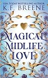 Magical Midlife Love by K.F. Breene