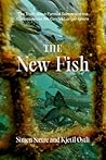 The New Fish: The...