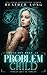 Problem Child (Blue Ivy Prep)