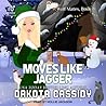 Moves Like Jagger by Dakota Cassidy
