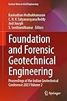 Foundation and Forensic Geotechnical Engineering: Proceedings of the Indian Geotechnical Conference 2021 Volume 2 (Lecture Notes in Civil Engineering Book 295)