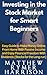 Investing in the Stock Market for Smart Beginners Easy Guide ... by Matthew Rymer Harrison