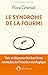 Le Syndrome de la fourmi: Voir et dépasser les frontières mentales de l’inaction écologique