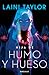 Hija de humo y hueso (Hija de humo y hueso, #1)