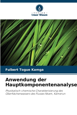Anwendung der Hauptkomponentenanalyse (German Edition)