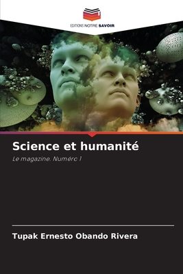 Science et humanité (French Edition)