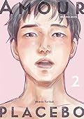 Amour Placebo, Tome 2