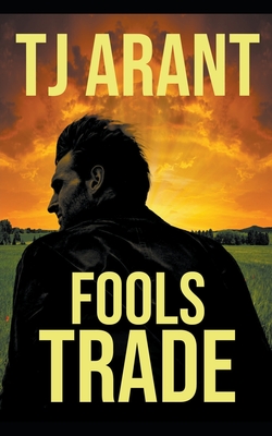 Fools Trade (Hardboiled Southern)