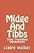Midge And Tibbs: Time Trave...