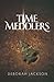 Time Meddlers