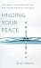 Finding Your Peace