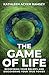 The Game of Life by Kathleen Acker Ramsey