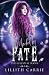 Marked By Fate by Lillith Carrie Marked By Fate by Lillith Carrie