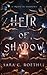 Heir of Shadow