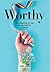 Worthy by Chris     Davis