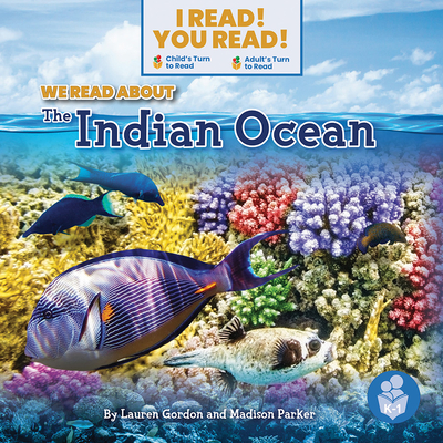 We Read about the Indian Ocean (I Read! You Read! - Level K-1)