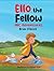 Ello The Fellow ABC Adventu...