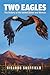 Two Eagles by Ricardo Sheffield