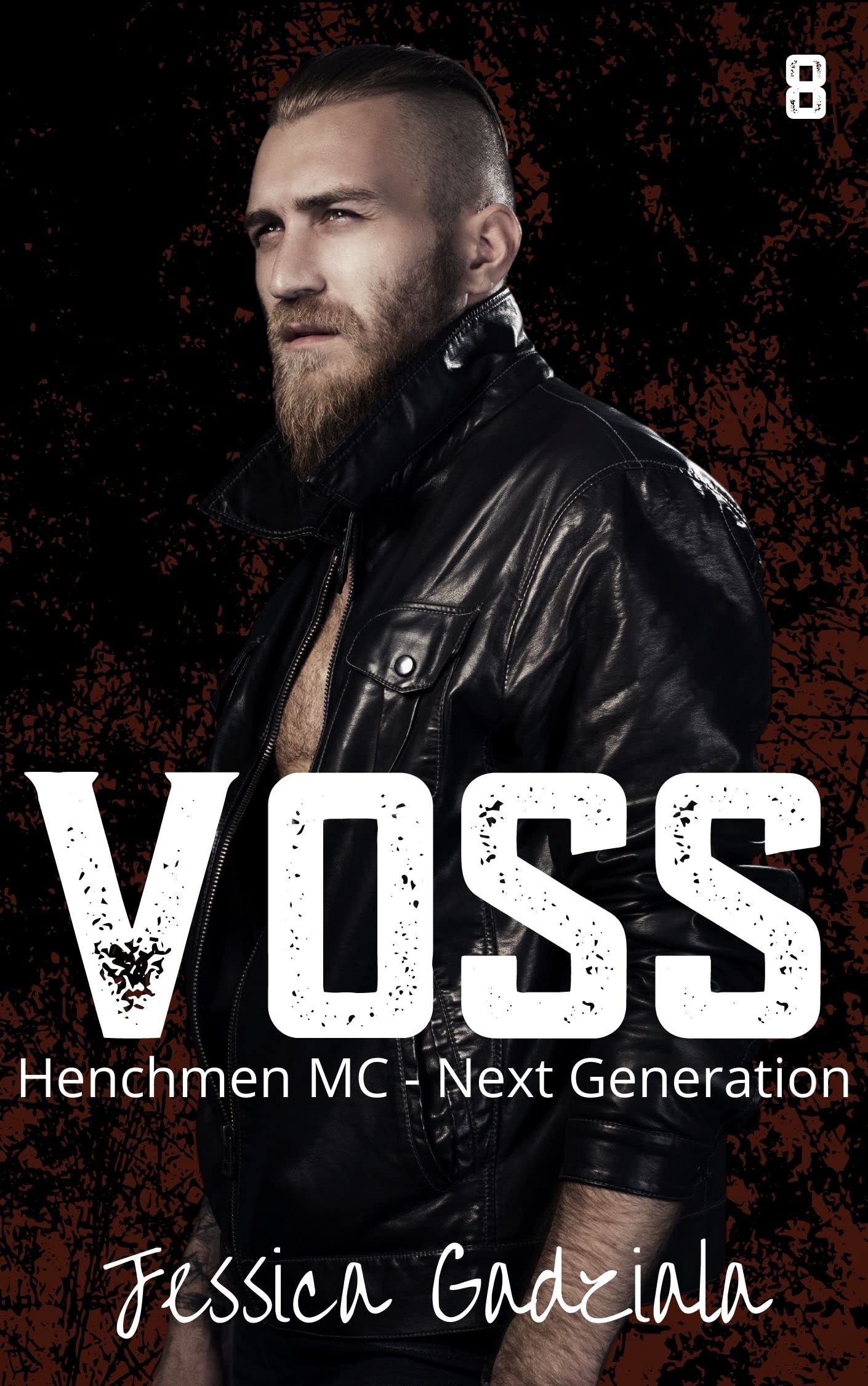 Voss (Henchmen MC - Next Generation, #8)