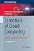 Essentials of Cloud Computing: A Holistic, Cloud-Native Perspective (Texts in Computer Science)