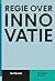 Regie over innovatie