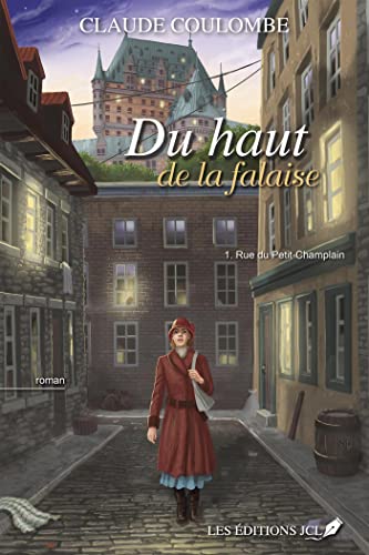 Du haut de la falaise, tome 1 - Les éditions JCL (Mass Market Paperback)