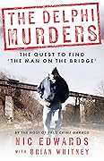 The Delphi Murders: The Quest To Find ‘The Man On The Bridge’