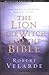 The Lion, the Witch, and the Bible by Robert Velarde