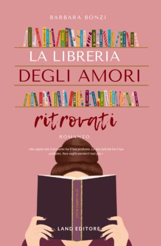 La libreria degli amori ritrovati (Paperback)