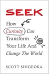 Seek: How Curiosi...