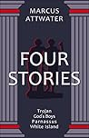 Four Stories by Marcus Attwater