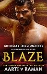 Book cover for Blaze (Ruthless Billionaires)