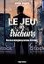 Le jeu des tricheurs