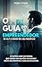 O GUIA DO EMPREENDEDOR: Dom...