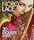 Noro Lace: 30 Exquisite Kni...