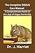 The Complete DEGUS Care Manual: A Comprehensive Guide to the Joys of Degus Ownership