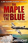 The Maple and the Blue