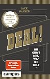 Deal!: Du gibst m...