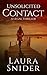 Unsolicited Contact (Ashley Montgomery #4)