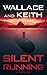 Silent Running (The Hunter Killer Series, 7)